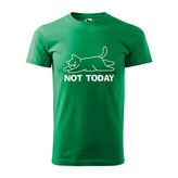 Tričko s potiskem Not today: zelené M