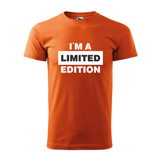 Tričko s potiskem I´m a limited edition: oranžové 3XL
