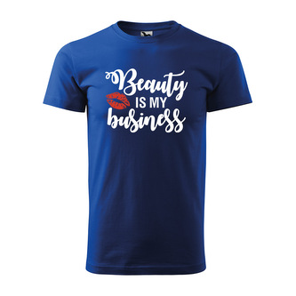 Tričko s potiskem Beauty is my business: modré 2XL