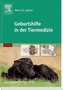 Geburtshilfe in der Tiermedizin