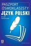 Paszport ósmoklasisty Język polski