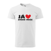 Tričko s potiskem Já miluju svého muže: bílé S