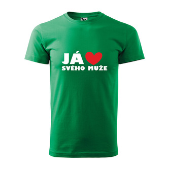 Tričko s potiskem Já miluju svého muže: zelené 4XL