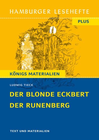 Der blonde Eckbert / Der Runenberg (Textausgabe)