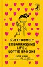The Extremely Embarrassing Life of Lottie Brooks