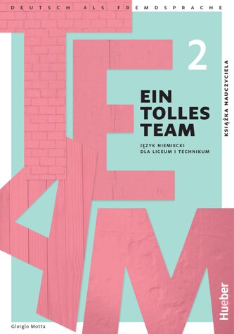 Ein Tolles Team 2. Książka nauczyciela