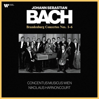 J. S.  Bach:  Brandenburg Concertos – Harnoncourt