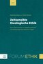 Zeitsensible theologische Ethik