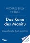 Das Kanu des Manitu