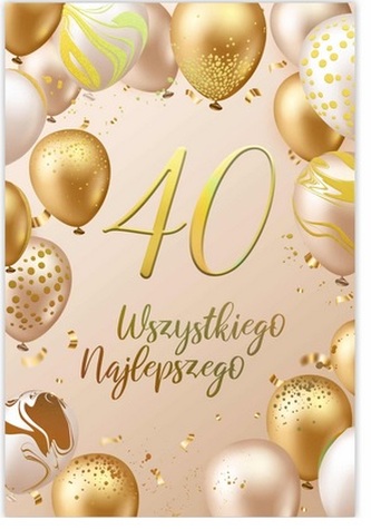 Karnet B6 40 Urodziny złote i beżowe balony Karnet B6 40 Urodziny złote i beżowe balony