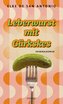 Leberwurst mit Gürkskes