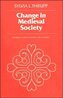 Change in Medieval Society