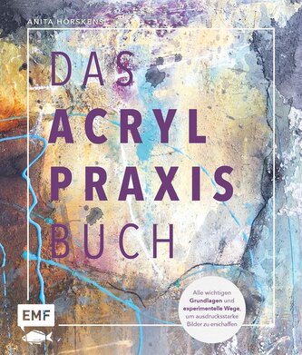 Das Acryl-Praxisbuch