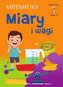 Mądry Uczeń Klasa 1-3 Matematyka Miary i wagi
