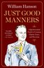 Just Good Manners