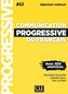 Communication progressive du français. Livre de l'élève avec ressources numériques