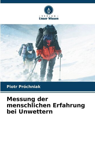 Messung der menschlichen Erfahrung bei Unwettern