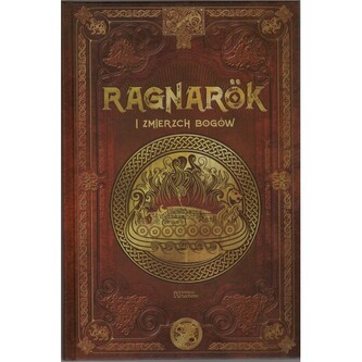 Ragnarok i zmierzch bogów /Saga Ragnarok 1/Tom 6