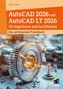 AutoCAD 2026 und AutoCAD LT 2026 für Ingenieure und Architekten