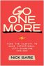 Go One More
