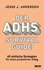 Der ADHS-Survival Guide