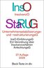 Insolvenzordnung / Unternehmensstabilisierungs- und -restrukturierungsgesetz. InsO / StaRUG