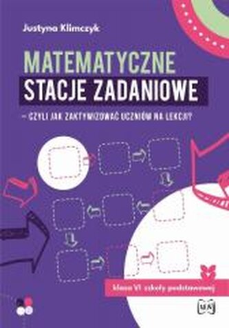 Matematyczne stacje zadaniowe SP 6