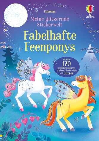Meine glitzernde Stickerwelt: Fabelhafte Feenponys