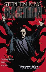 Wykolejeńcy. Bastion. Tom 4