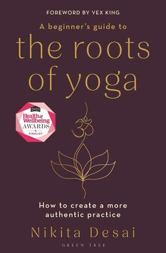 A Beginner's Guide to the Roots of Yoga