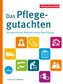 Das Pflegegutachten