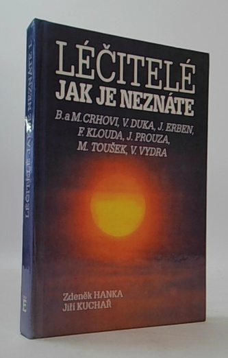 Léčitelé, jak je neznáte