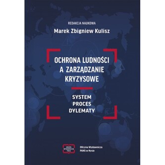 OCHRONA LUDNOŚCI A ZARZĄDZANIE KRYZYSOWE