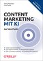 Content Marketing mit KI - Auf den Punkt