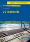 22 Bahnen von Caroline  Wahl - Textanalyse und Interpretation