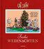 Uli Stein: Festtage!: Frohe Weihnachten