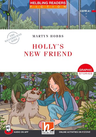 Helbling Readers Red Series, Level 1 / Holly's New Friend