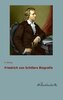 Friedrich von Schillers Biografie