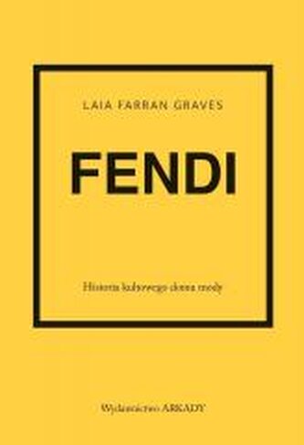 Fendi. Historia kultowego domu mody