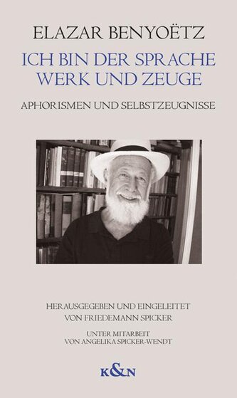 Ich bin der Sprache Werk und Zeuge