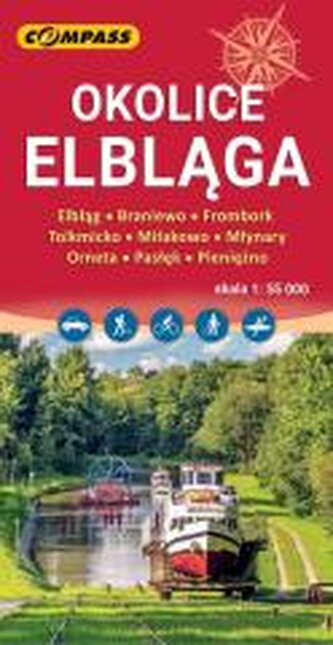 Mapa turystyczna - Okolice Elbląga Mapa turystyczna - Okolice Elbląga