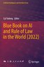 Blue Book on AI and Rule of Law in the World (2022)