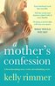 A Mother's Confession