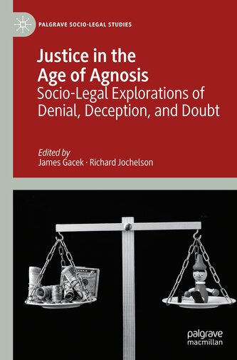 Justice in the Age of Agnosis