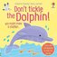 Don´t Tickle the Dolphin!