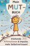 Mein MUT-Buch
