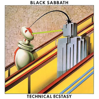Black Sabbath:  Technical Ecstasy