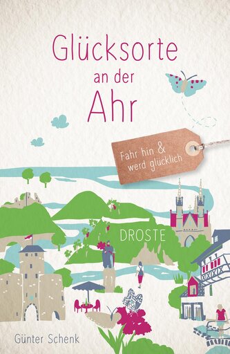 Glücksorte an der Ahr