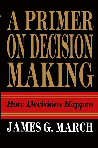 Primer on Decision Making
