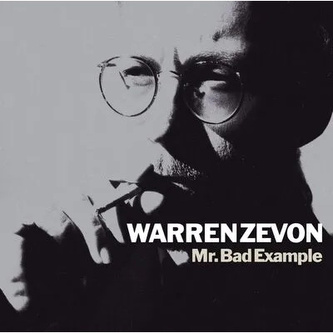 Warren Zevon: Mr. Bad Example (Rocktober 2025, 140Gr.) Warren Zevon: Mr. Bad Example (Rocktober 2025, 140Gr.)